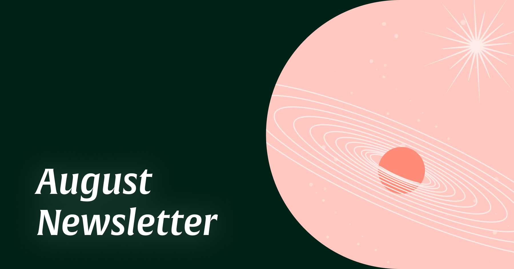 August newsletter